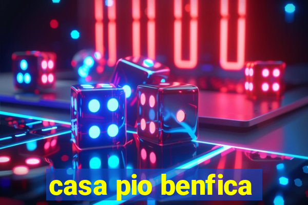 casa pio benfica